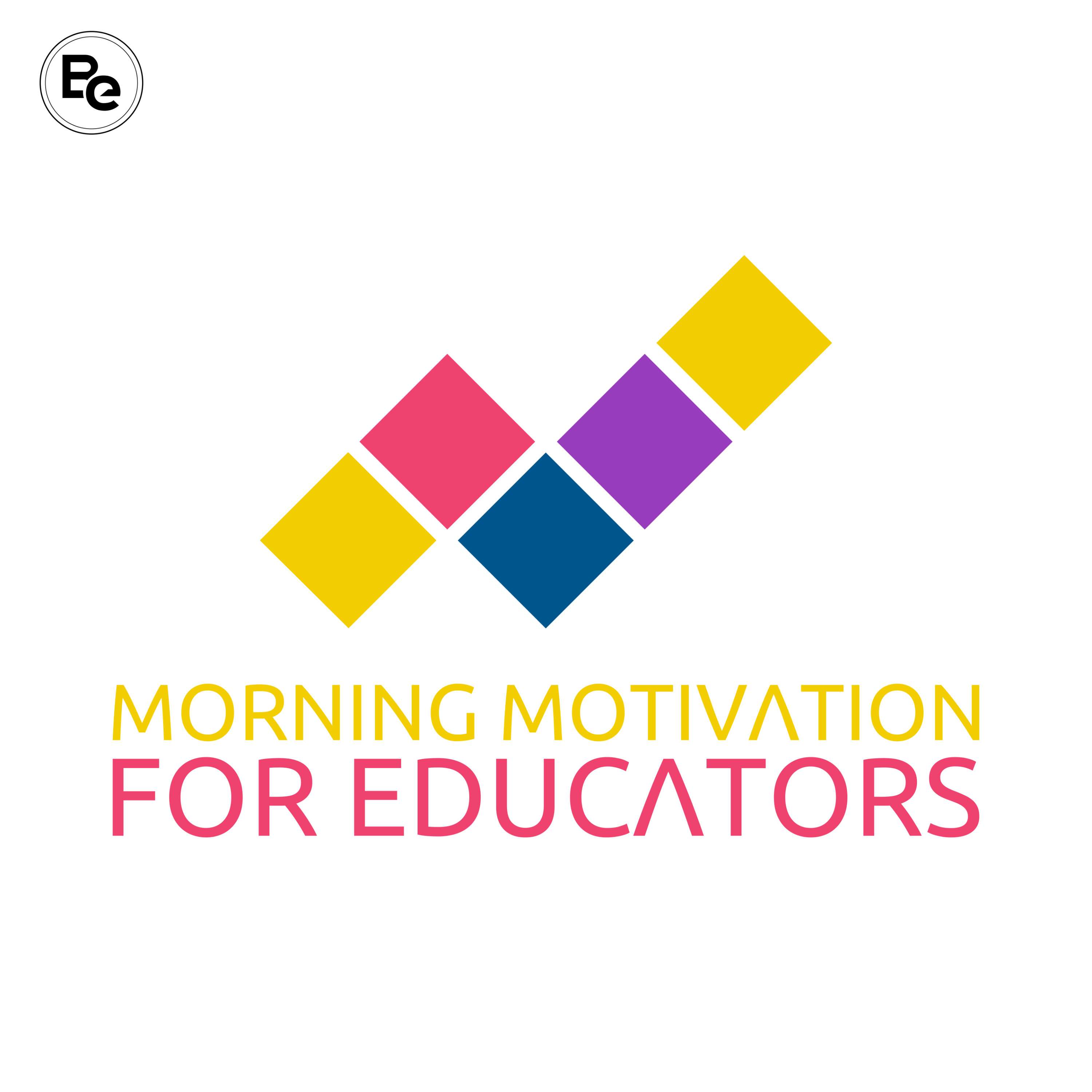 Morning Motivation for Educators