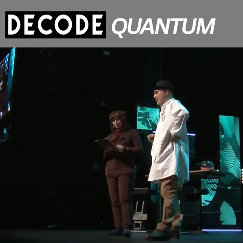 DECODE QUANTUM