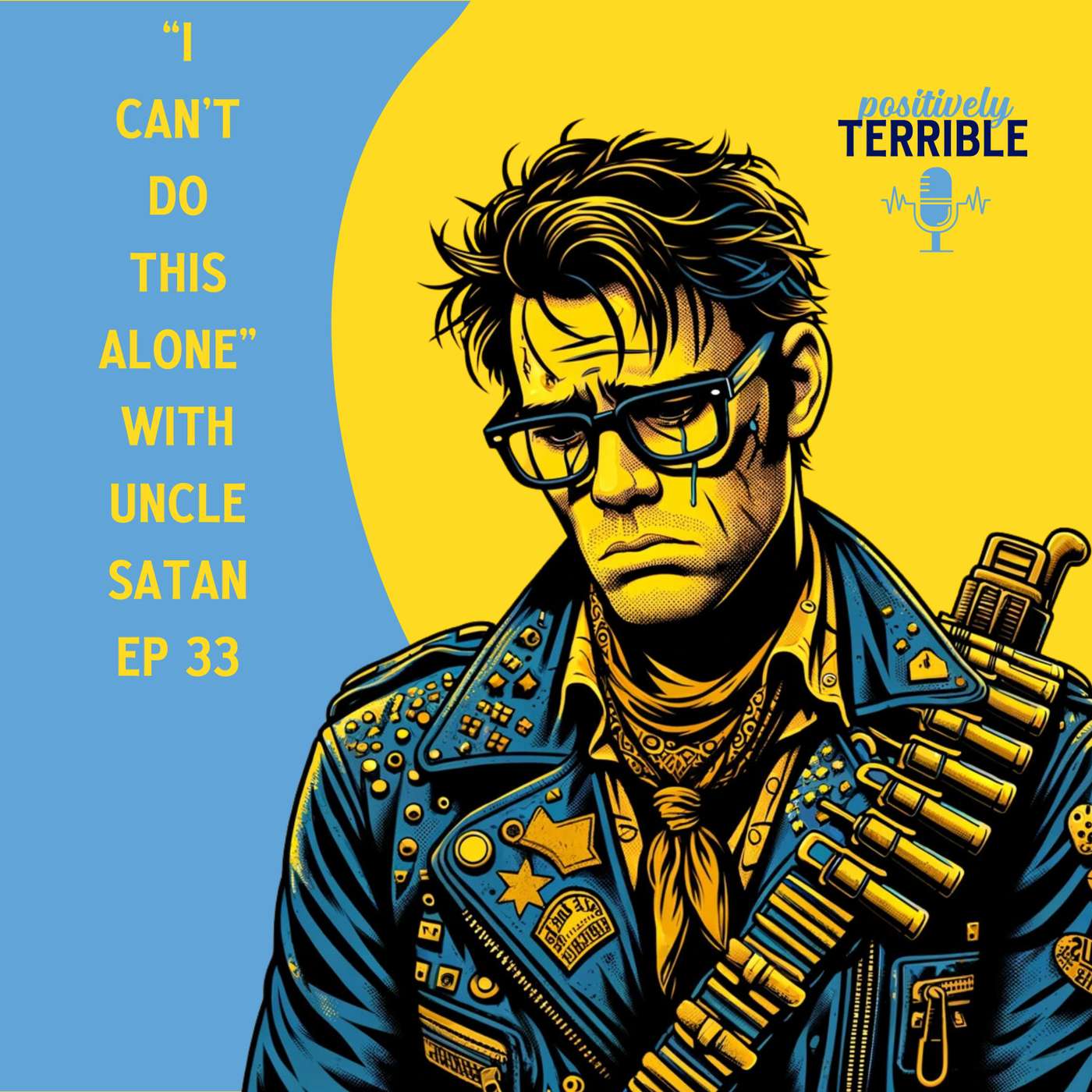 I Can't Do This Alone - With Uncle Satan