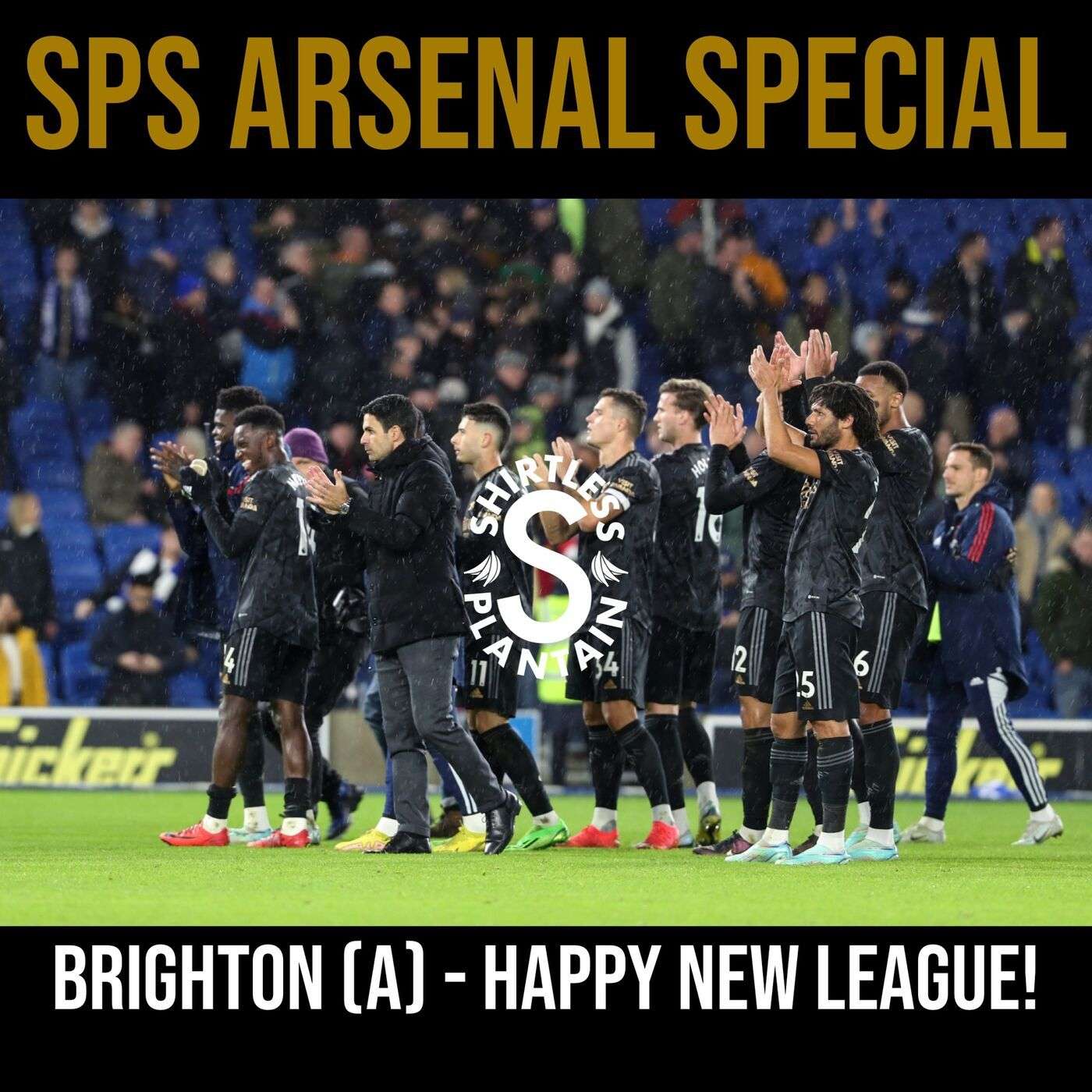 SPS Arsenal Edition - Brighton (A) - Happy New League