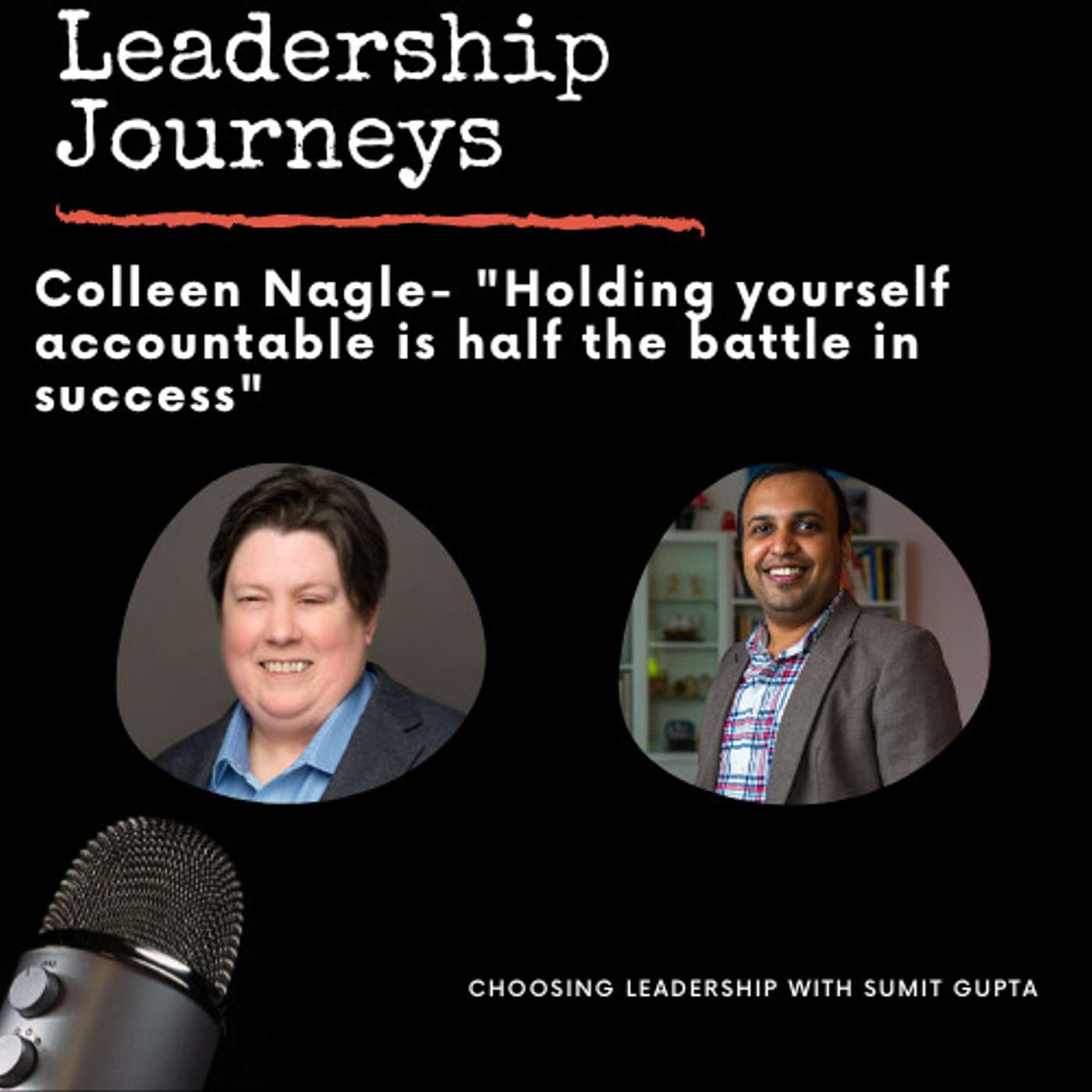 Leadership Journeys [44] - Colleen Nagle - 