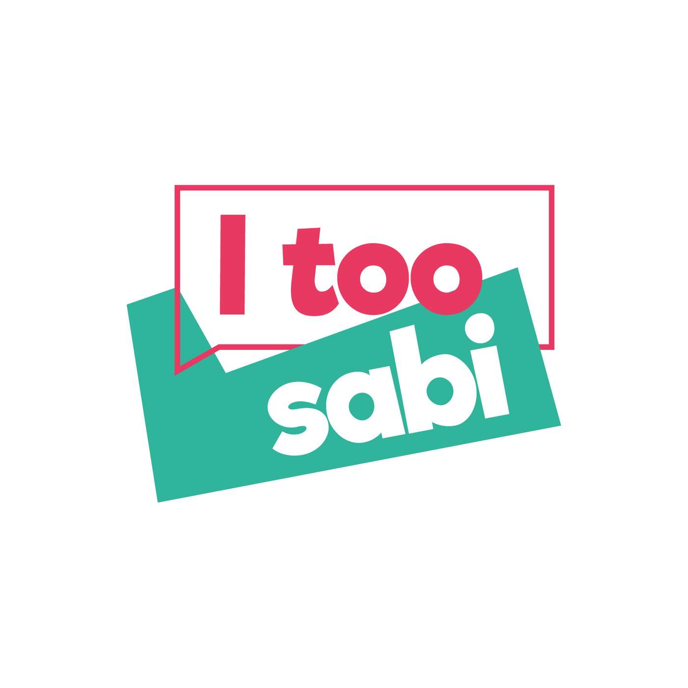 Introducing 'I Too Sabi' Introducing 'I Too Sabi'