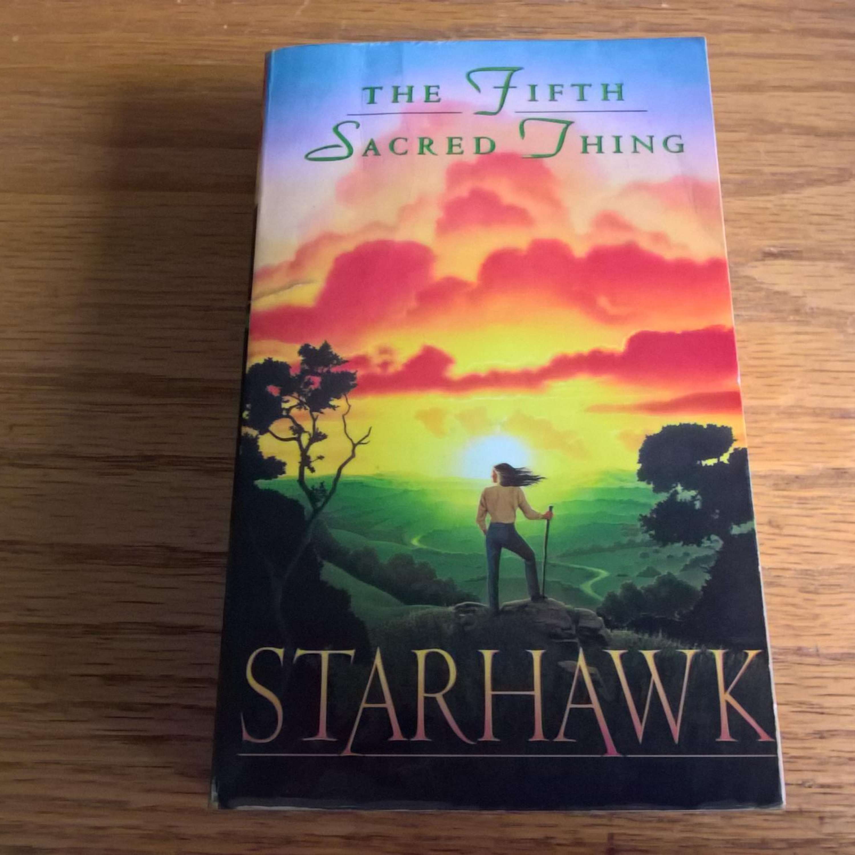 Fifth Sacred Thing - Novel by Starhawk