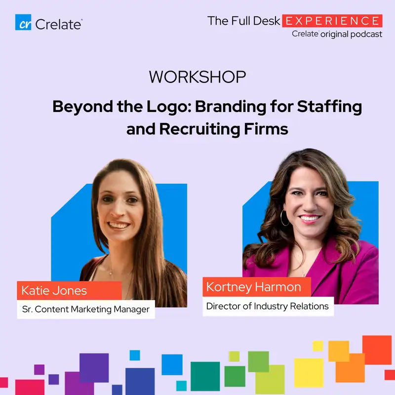 FDE Workshop | Beyond the Logo: Branding for Staffing and Recruiting Firms