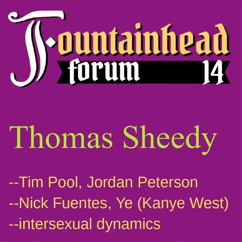 FF-14: Thomas Sheedy on the Timcast walkout by Kanye West and Nick Fuentes