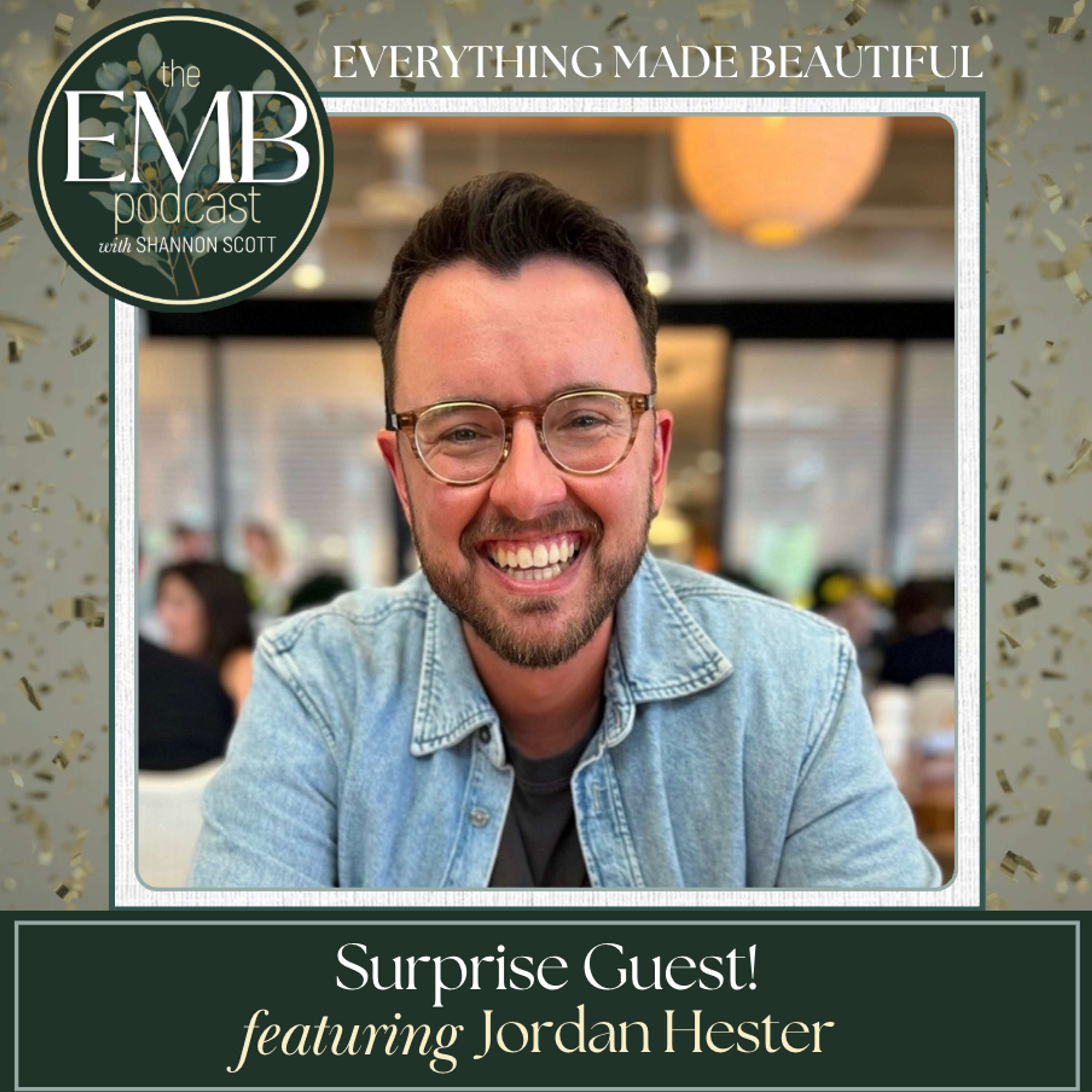 Everything Made Beautiful with Shannon Scott