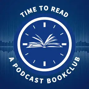 Time to Read: a podcast book club