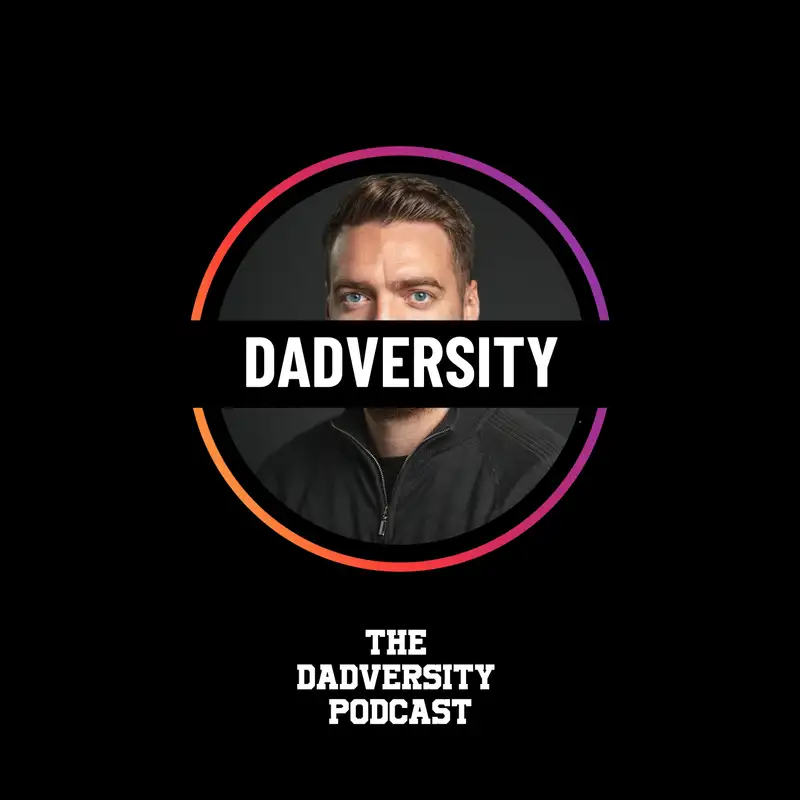 The Dadversity Podcast