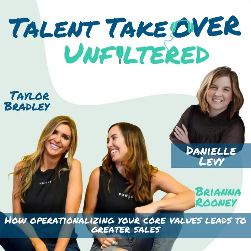 How operationalizing your core values leads to greater sales with Danielle Levy