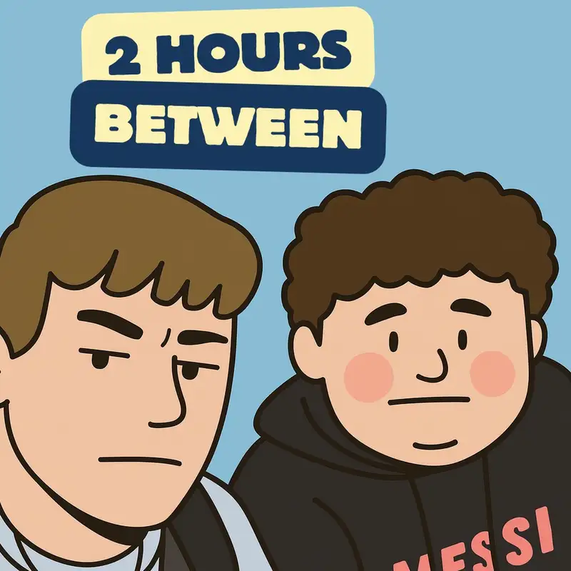 2 Hours Between