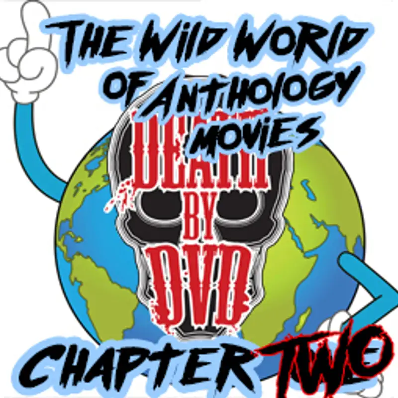 The wild world of anthologies : Chapter two