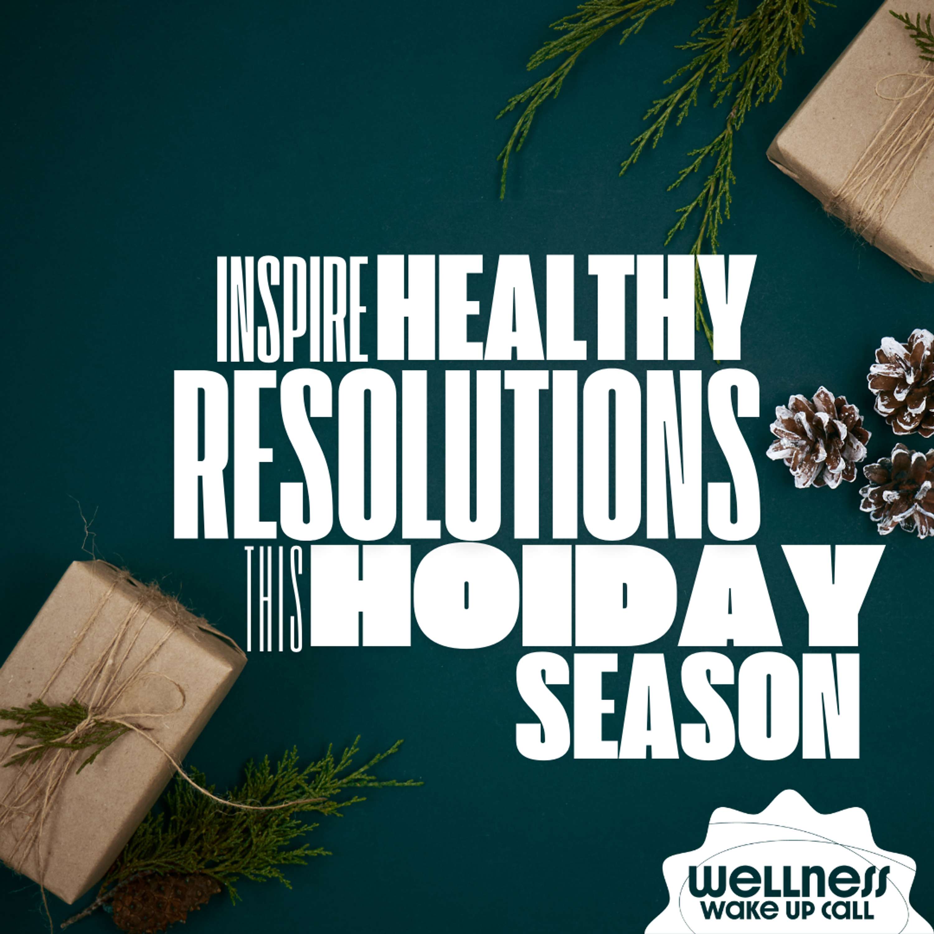 Wellness Wake Up Call