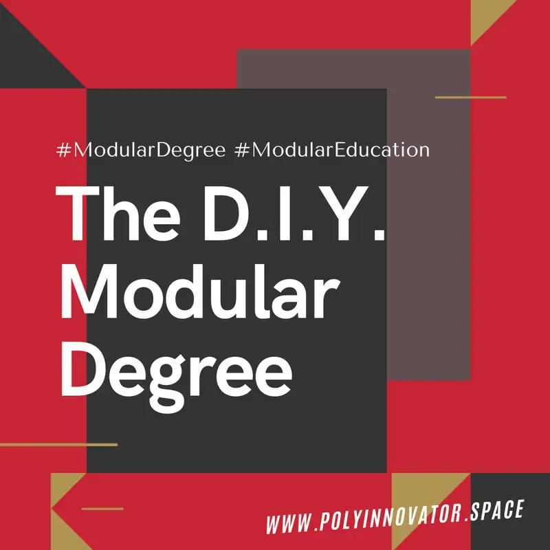 Modular Degree (Alt to College) [Fireside Polycast]