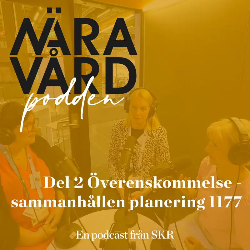 Del 2 Överenskommelse - sammanhållen planering 1177