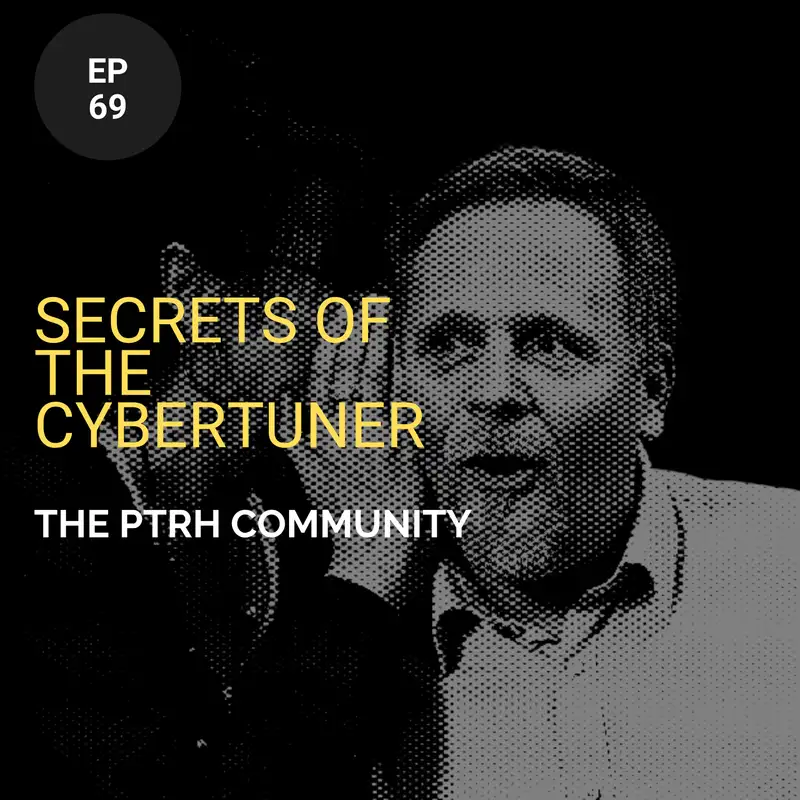 Secrets of the Cybertuner w/ The PTRH Community