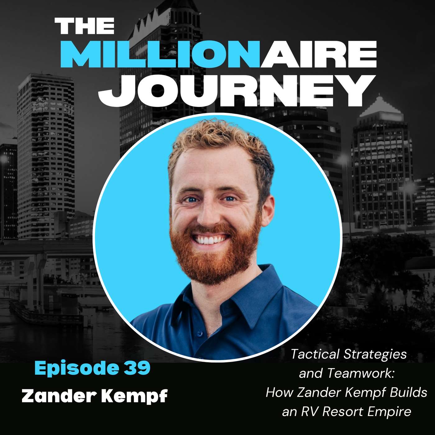 The Millionaire Journey Podcast