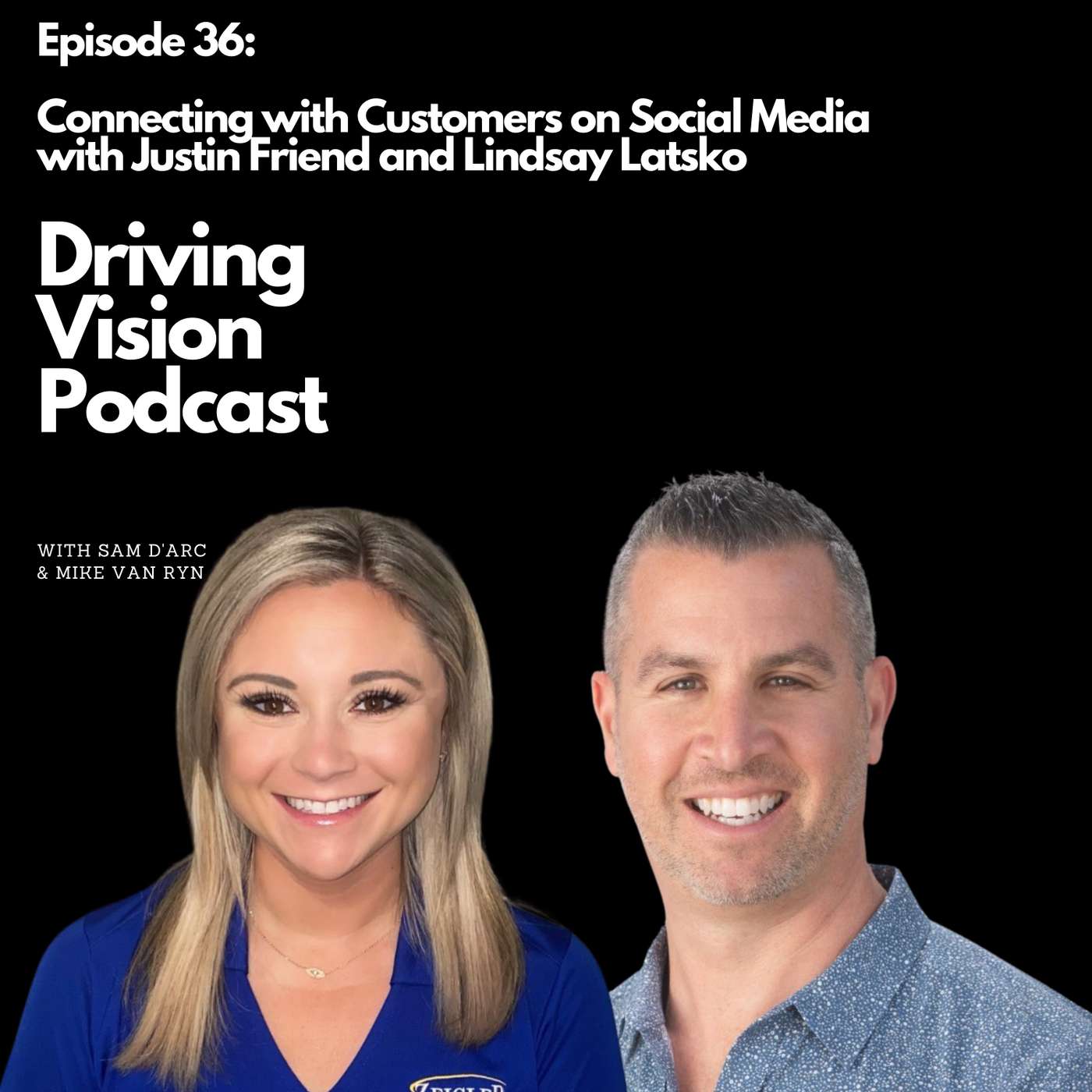 Driving Vision Podcast with Sam D\'Arc