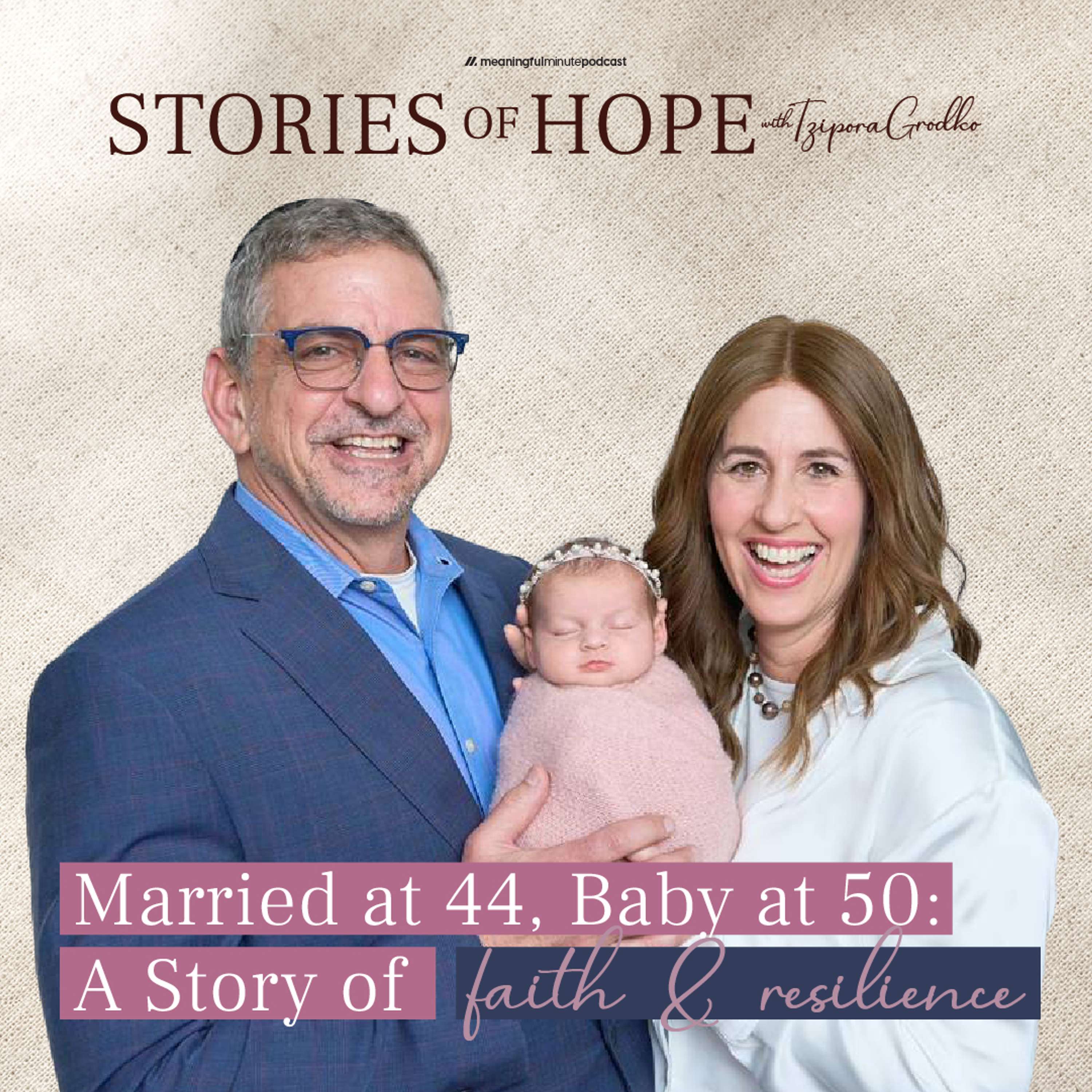 Stories Of Hope With Tzipora Grodko