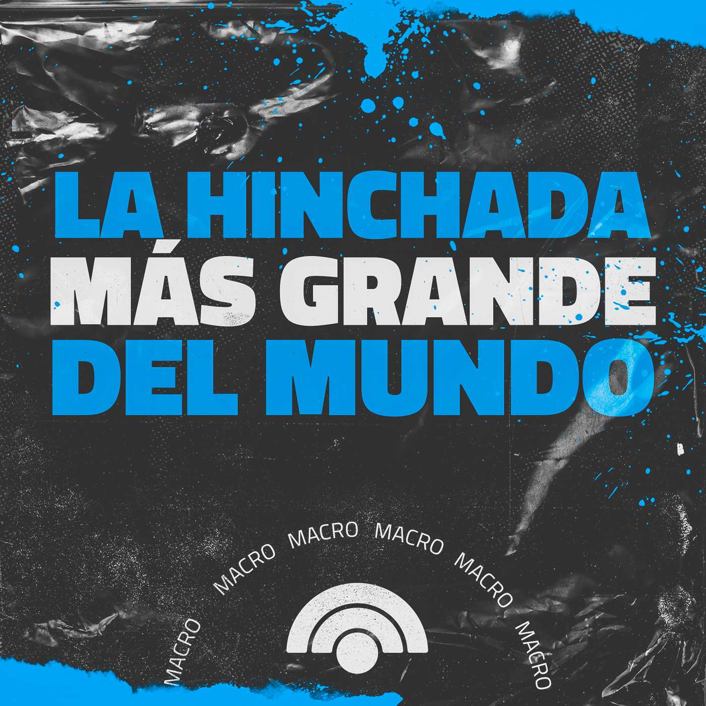 La hinchada más grande del mundo