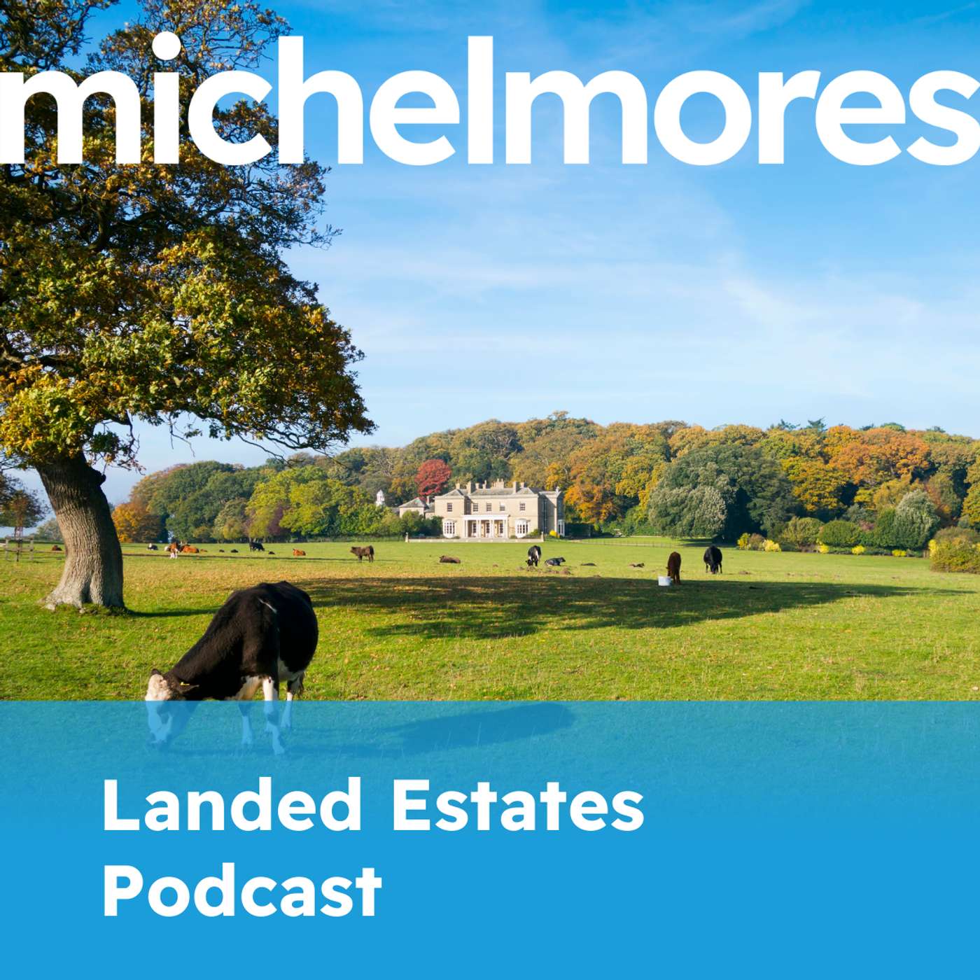 Michelmores Landed Estates Podcast