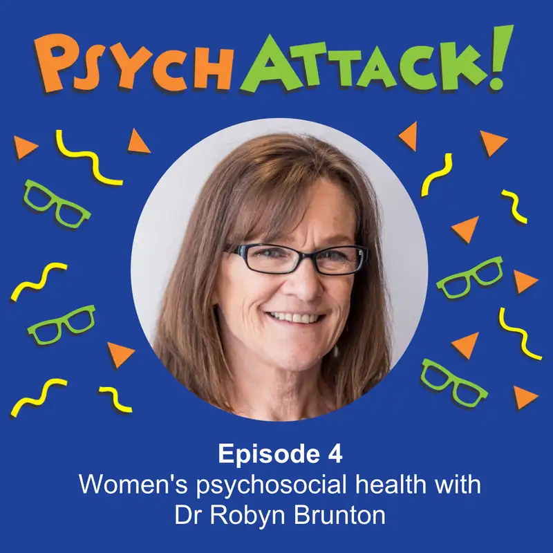 Women's psychosocial health with Dr Robyn Brunton