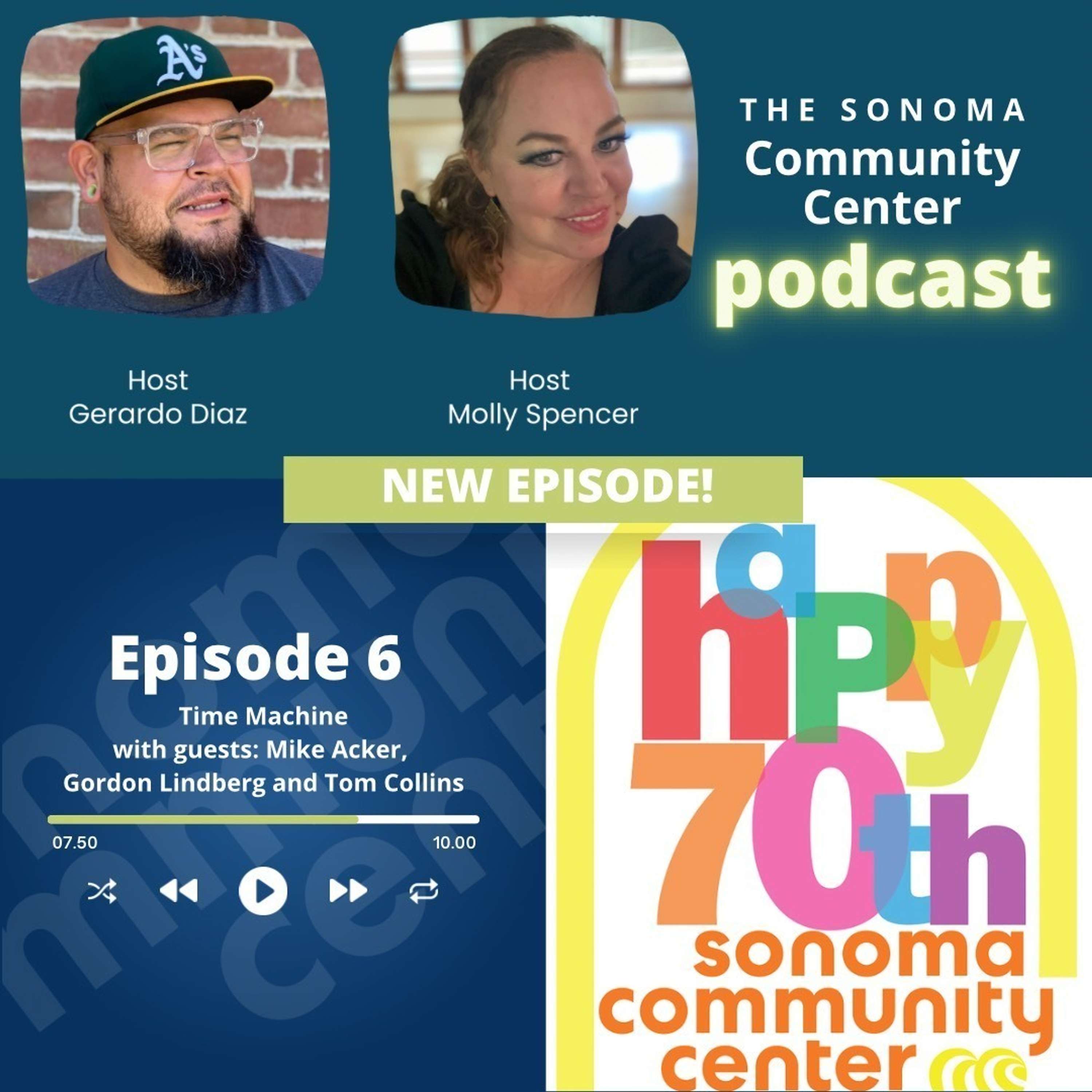 The Sonoma Community Center Podcast