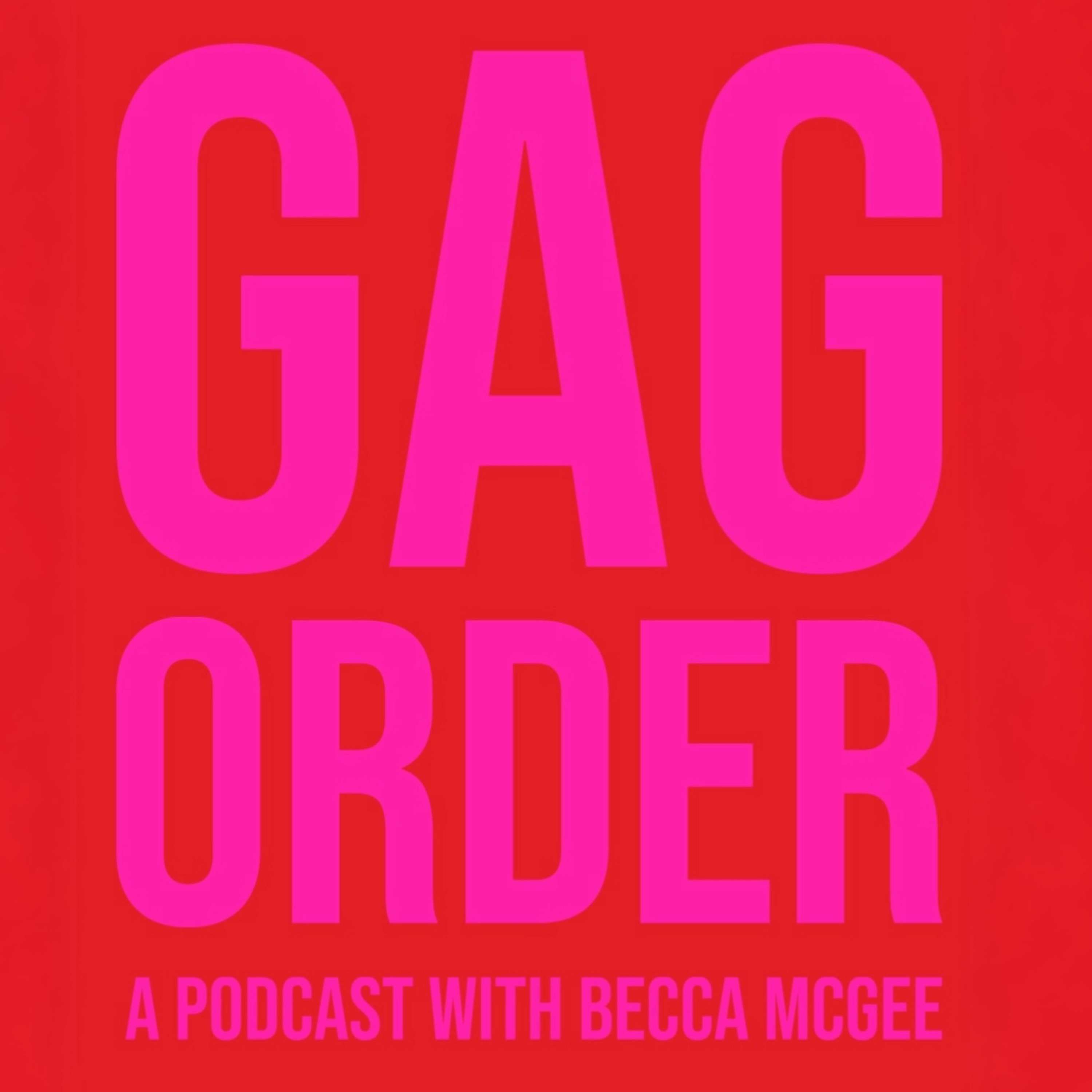 GAG ORDER