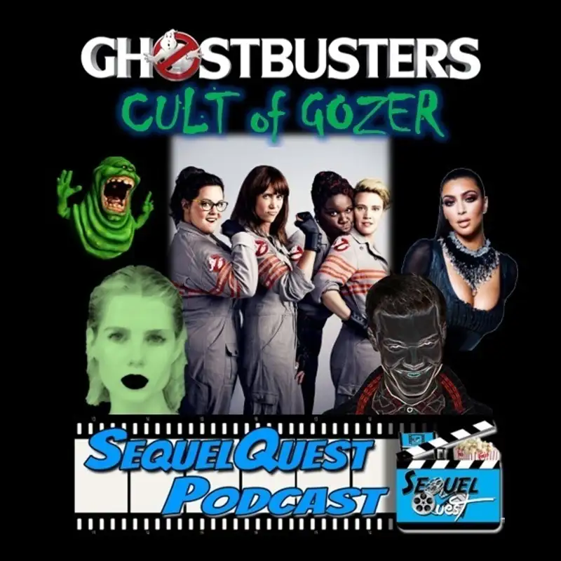 EP92 | A Sequel to Ghostbusters 2016 | SequelQuest