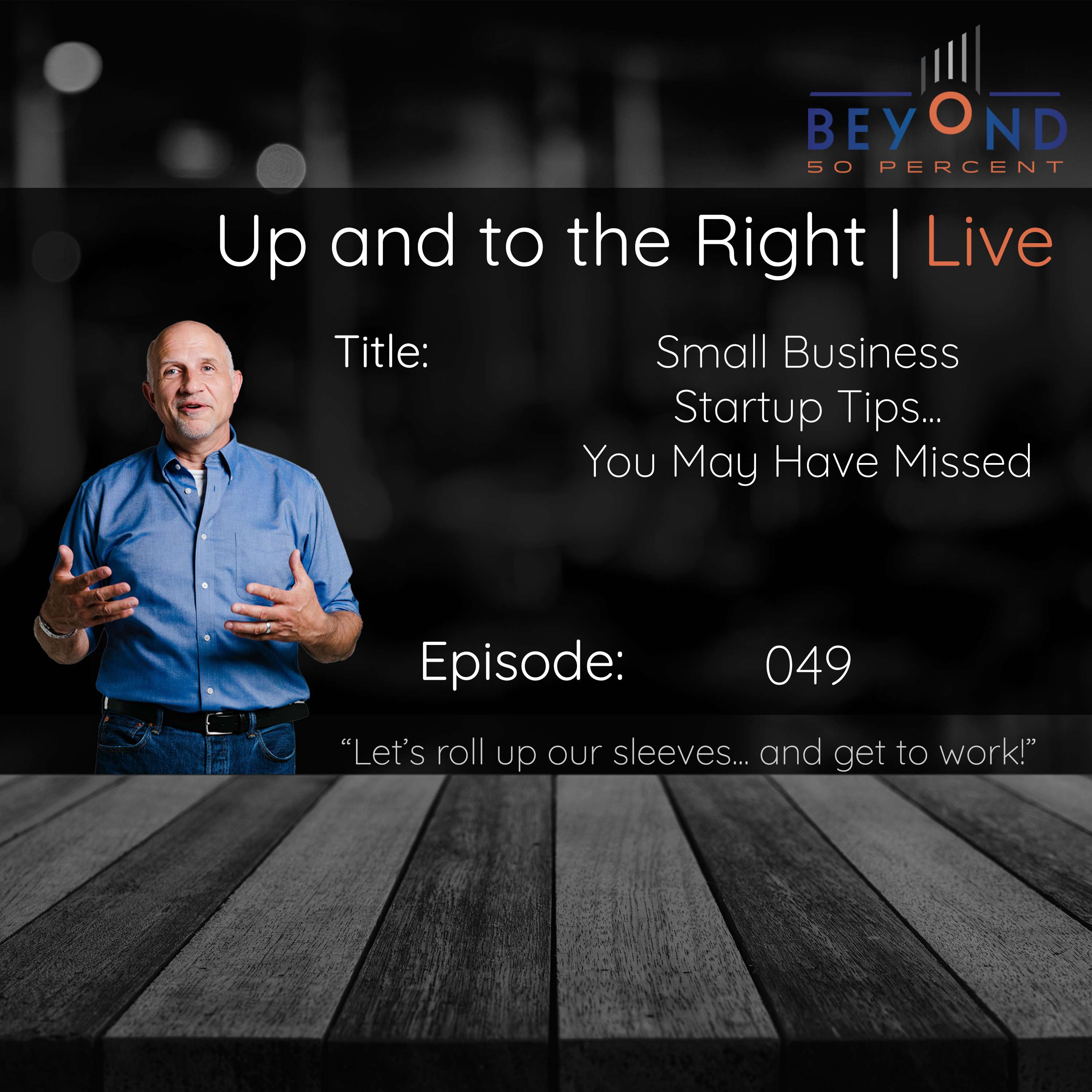 The Up and to the Right | Small Business | Practical, Actionable, Sustainable Improvements