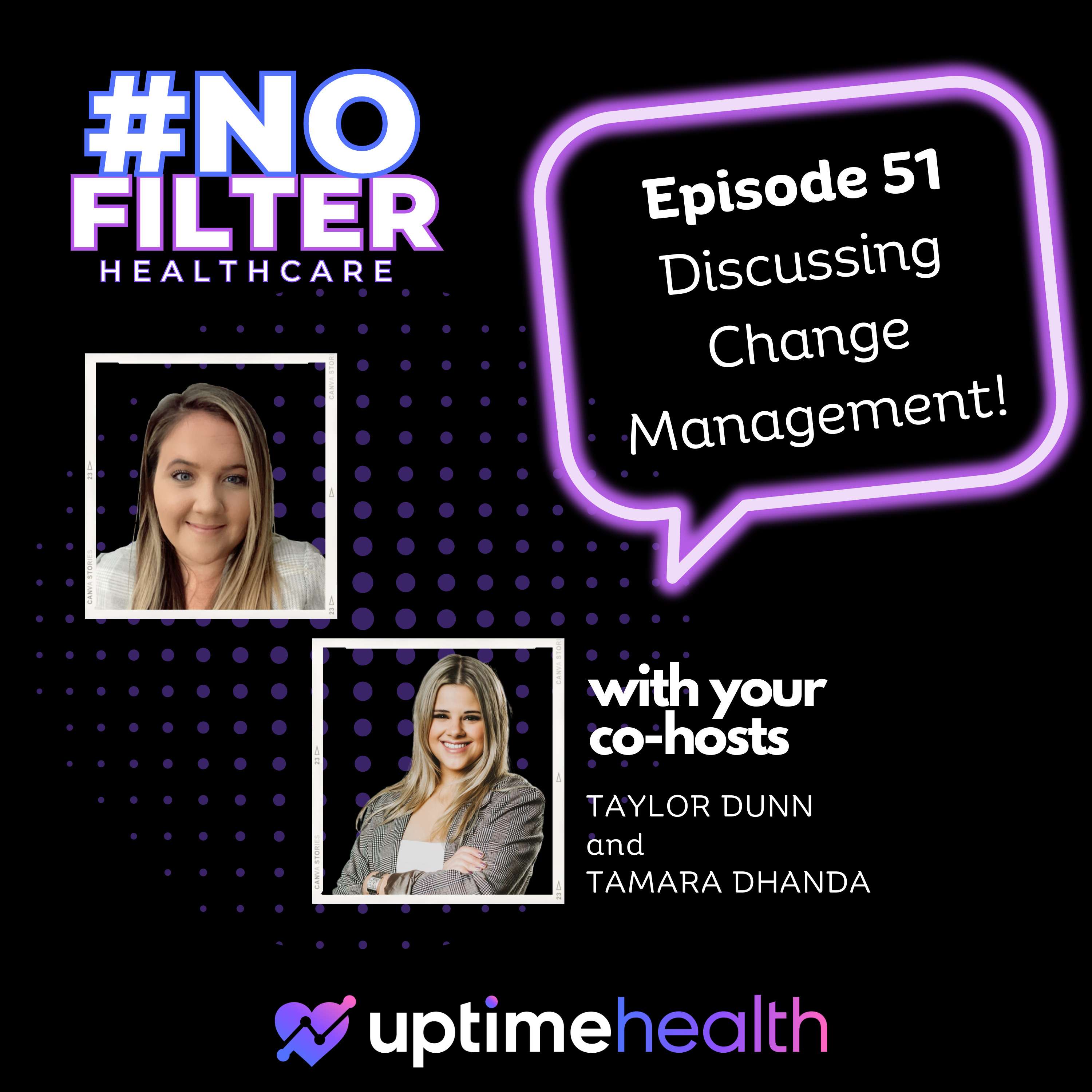 #NoFilterHealthcare