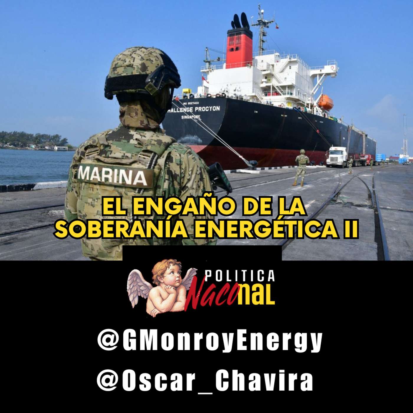 El engaño de la soberanía energética II