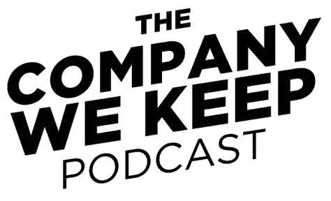 The Company We Keep