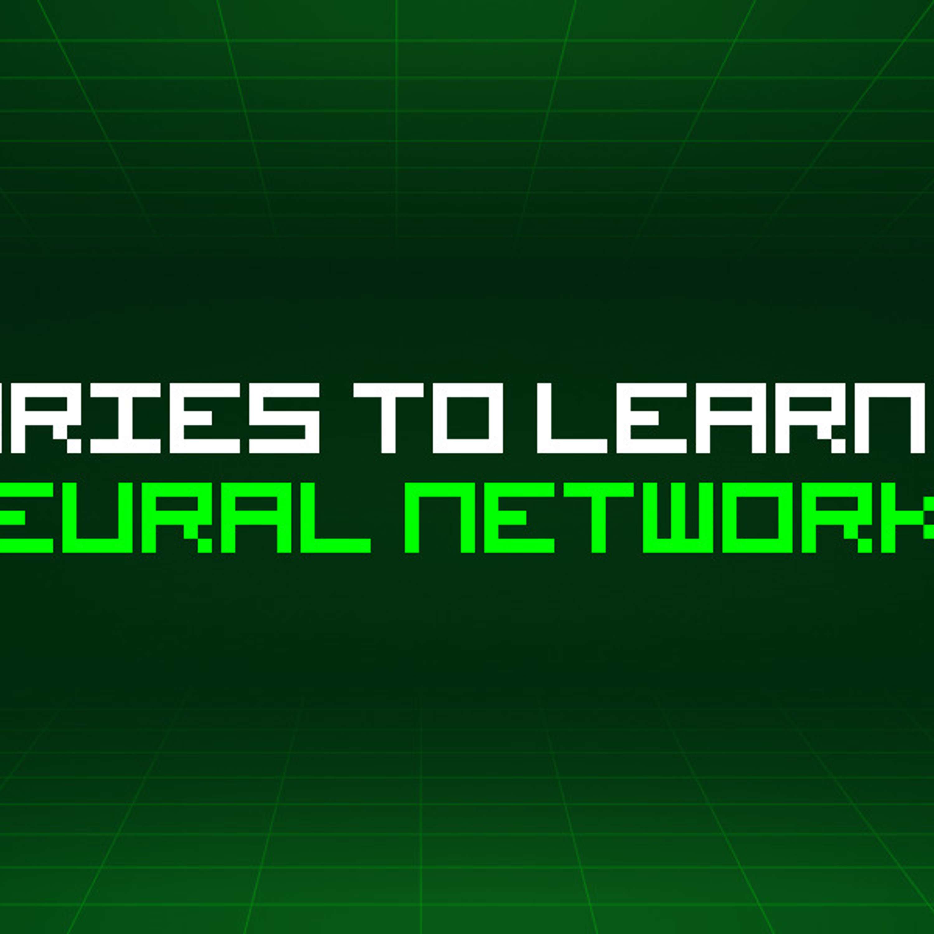 cover of episode 82 Stories To Learn About Neural Networks