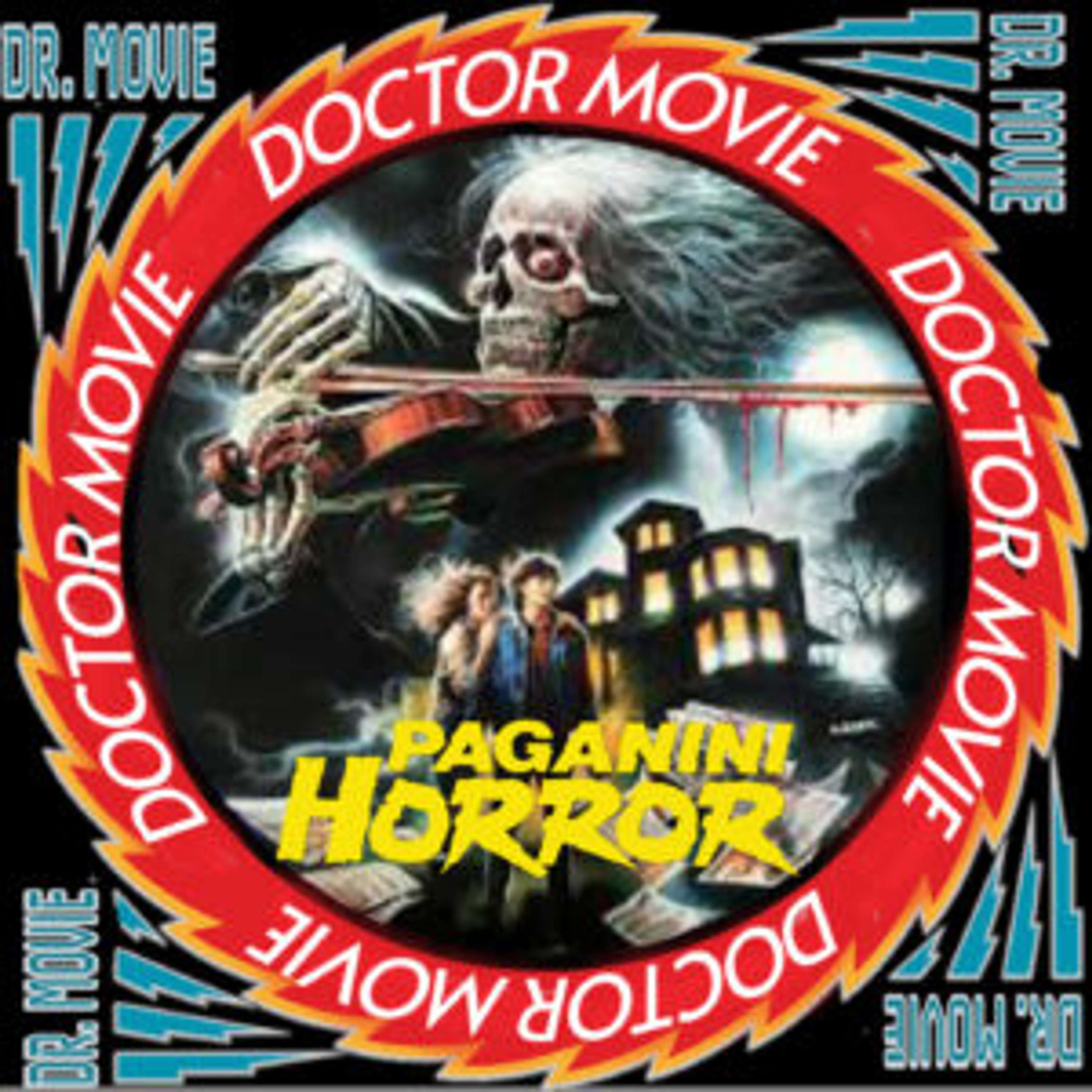 Doctor Movie: Episode 186: Paganini Horror - podcast episode cover