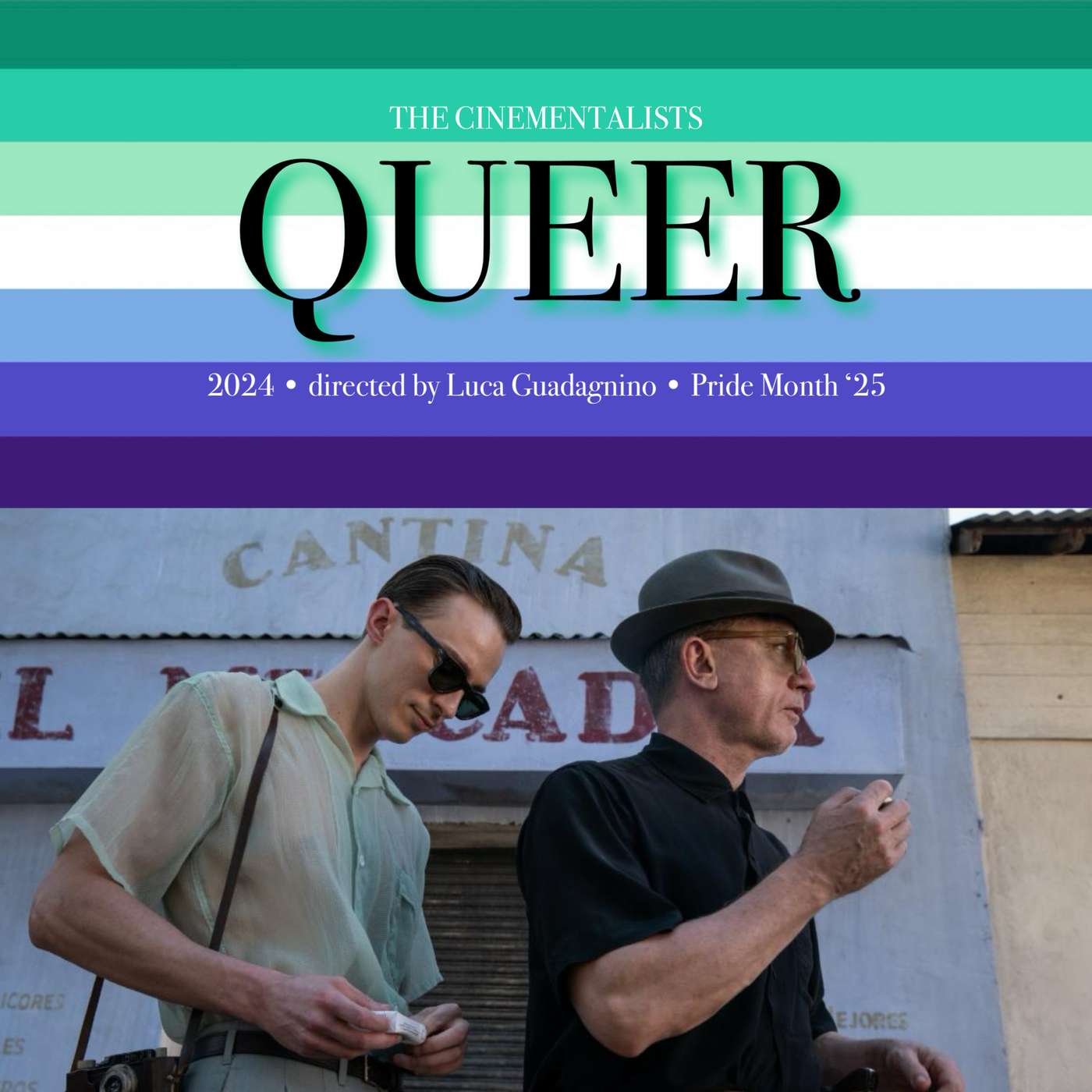 Pride Month ‘25 • Queer (2024)