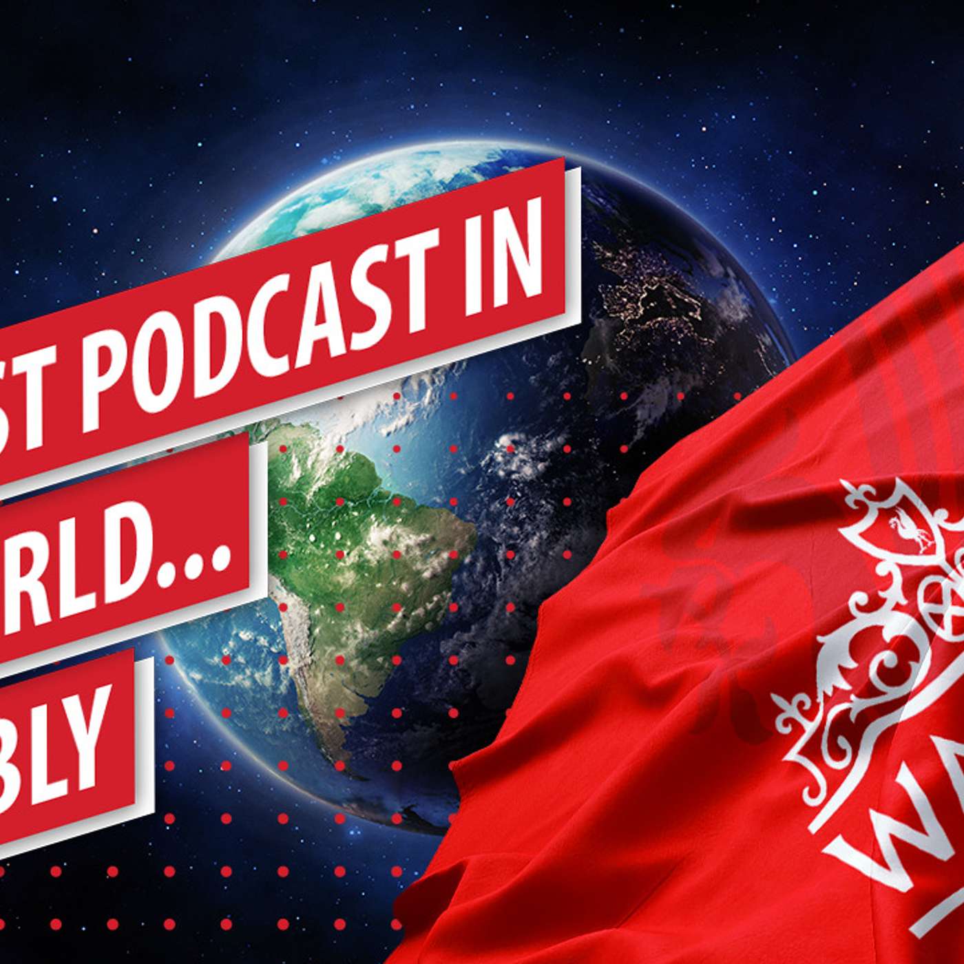 #12 | The best podcast in the world... Probably episode artwork