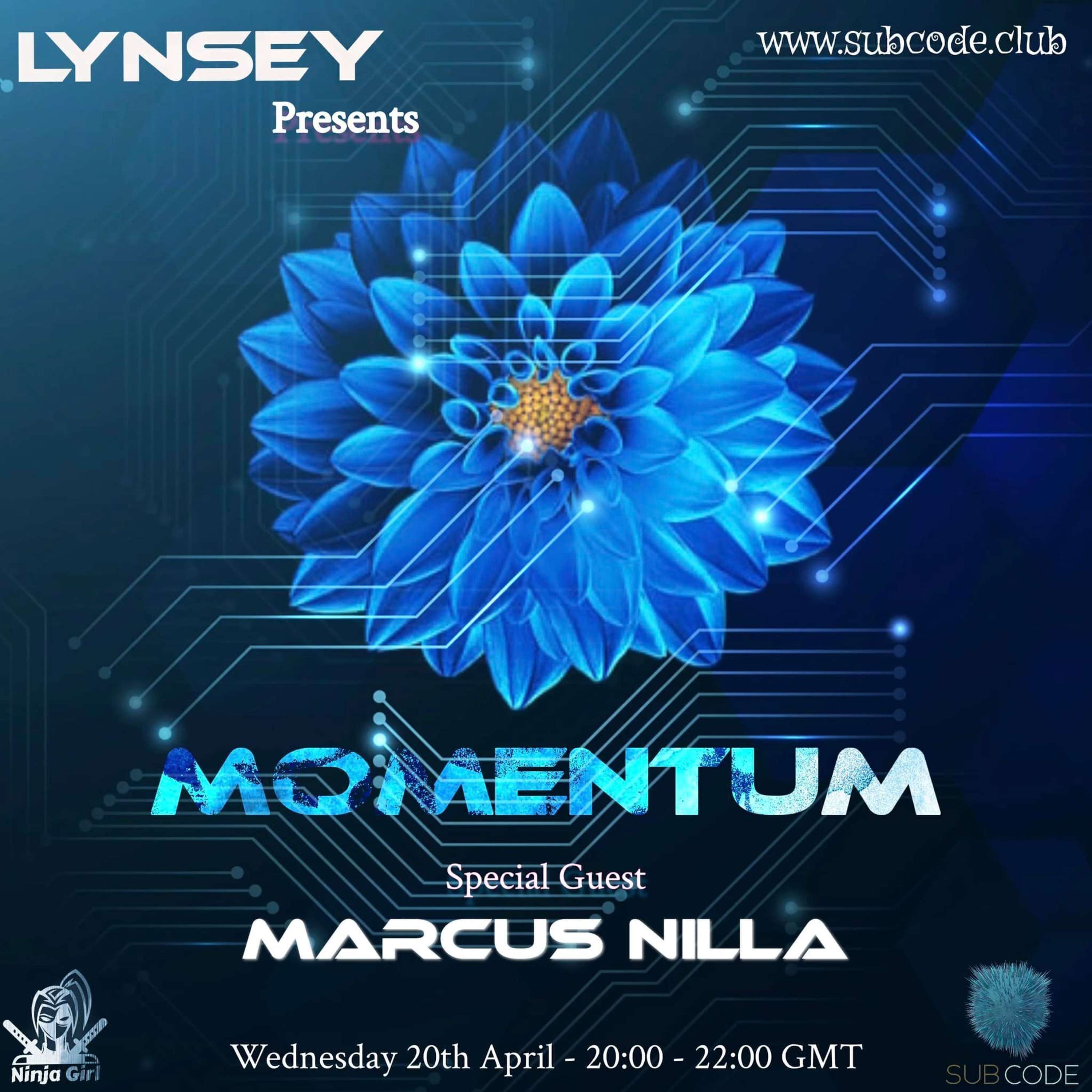 Lynsey Presents...Momentum With Marcus Nilla