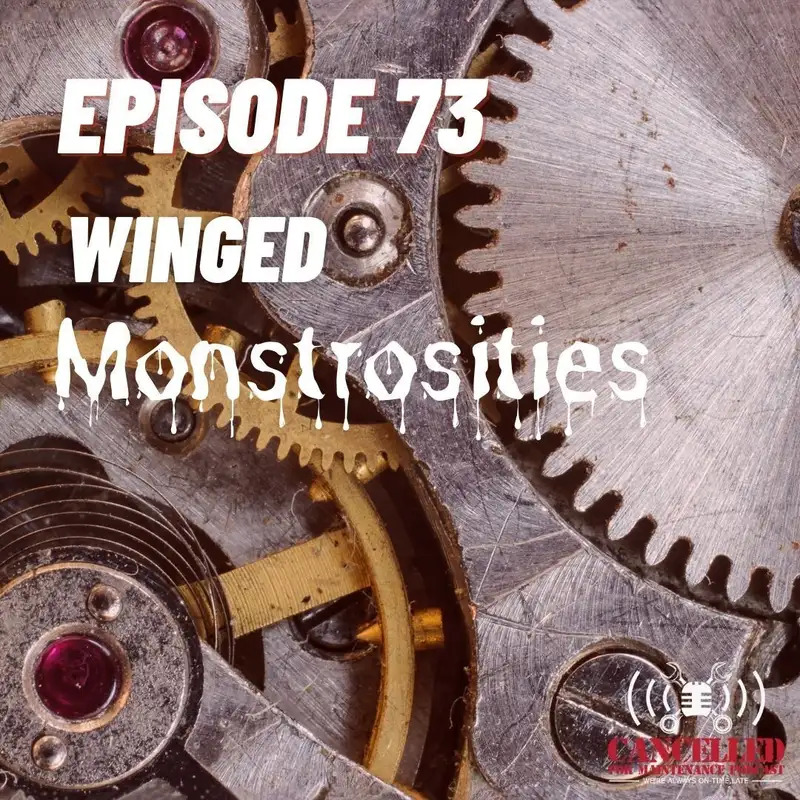 Winged Monstrosities