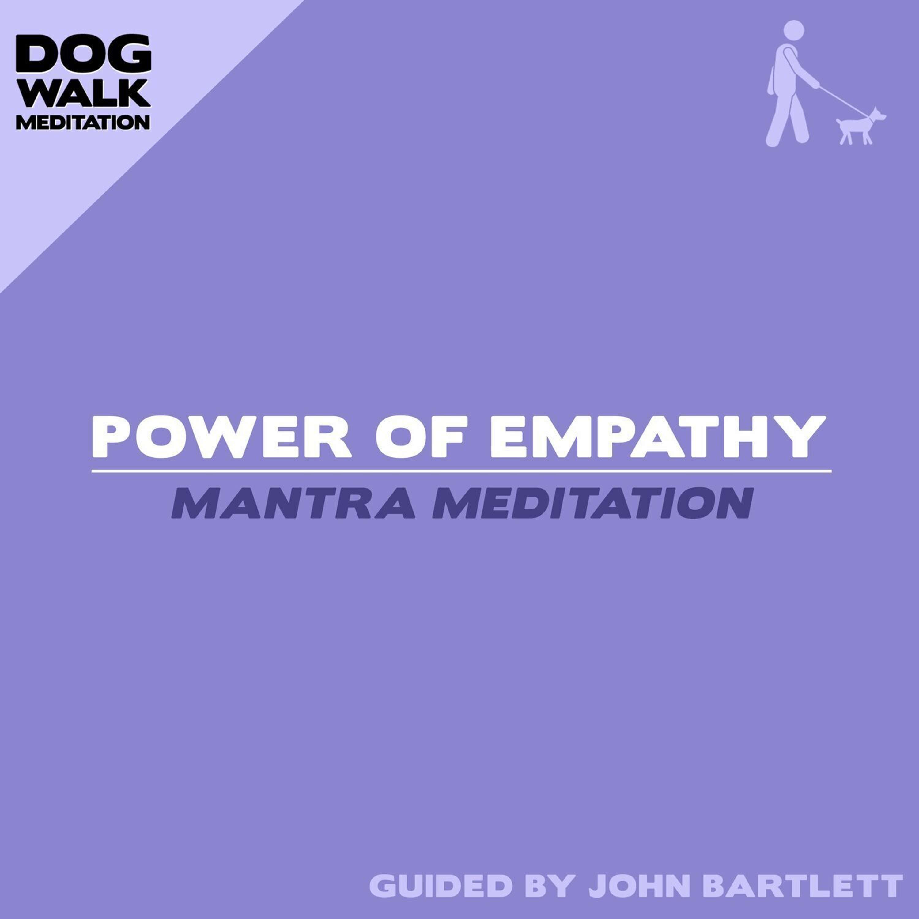 Power of Empathy (Mantra Meditation)