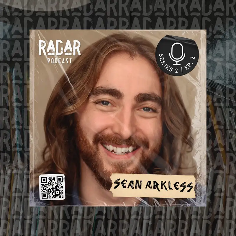 S2 EP2: Sean Arkless | Interview