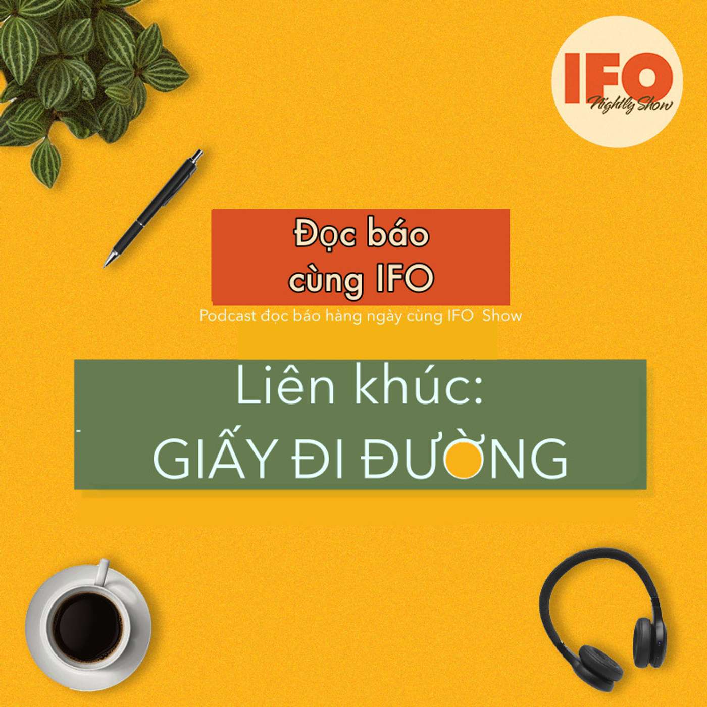Liên khúc: GIẤY ĐI ĐƯỜNG