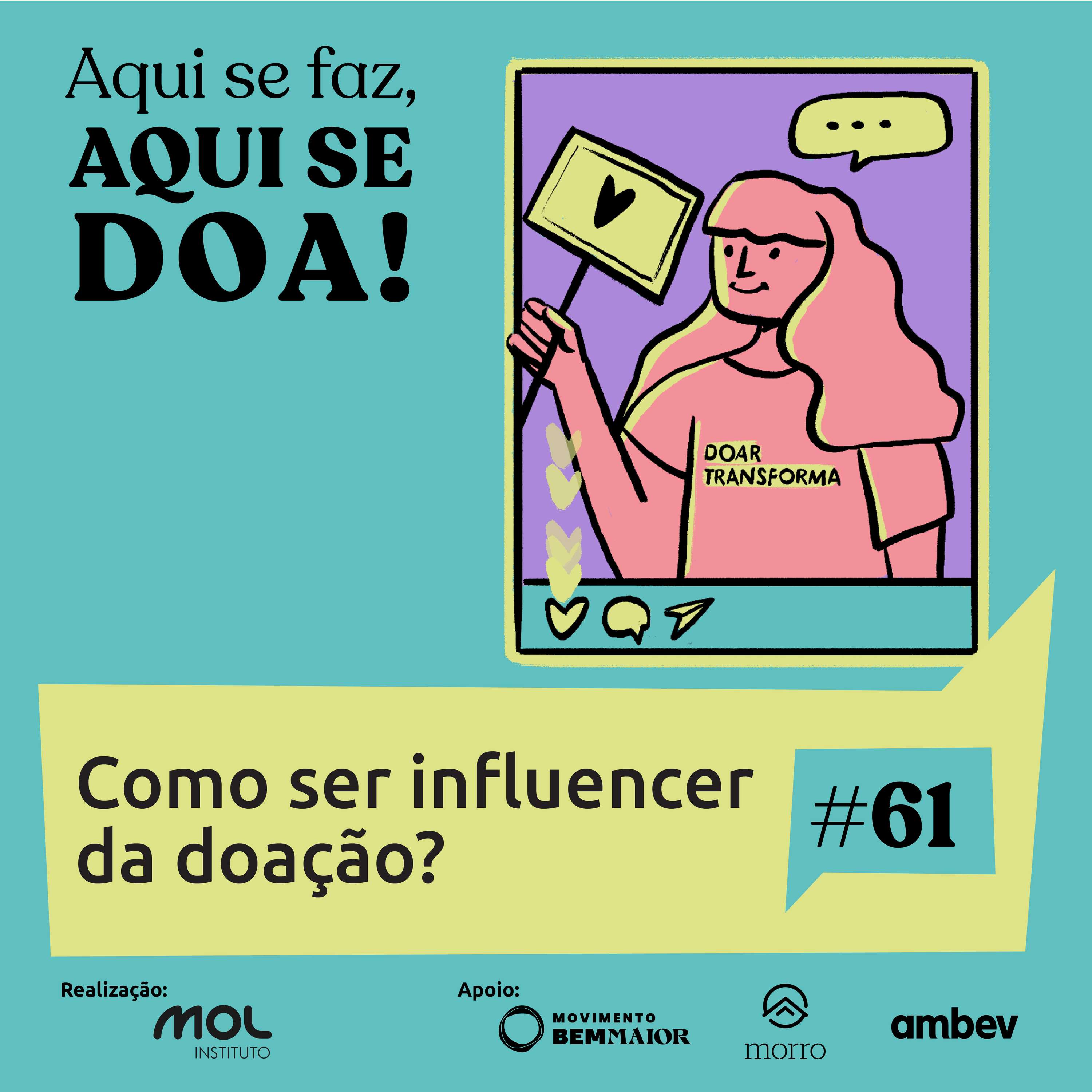 Aqui se Faz, Aqui se Doa
