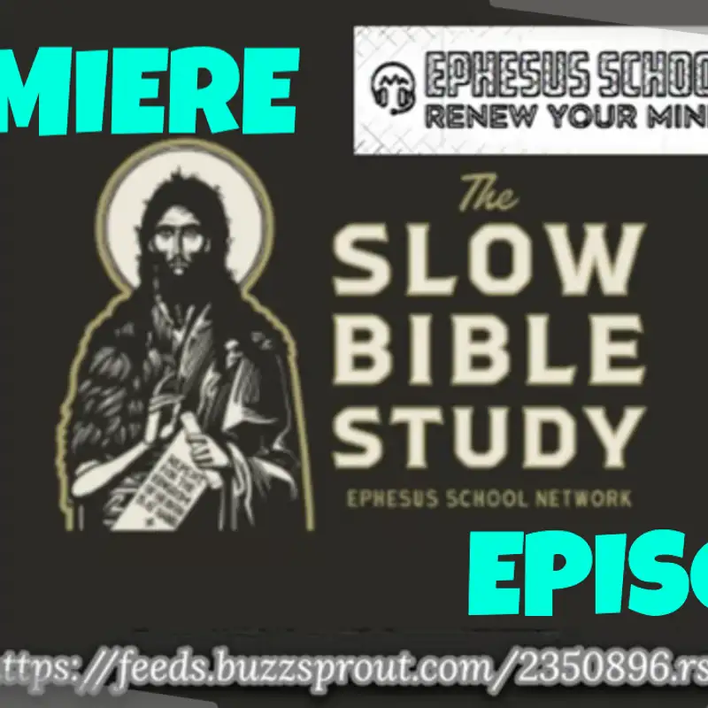 Announcing: The Slow Bible Study