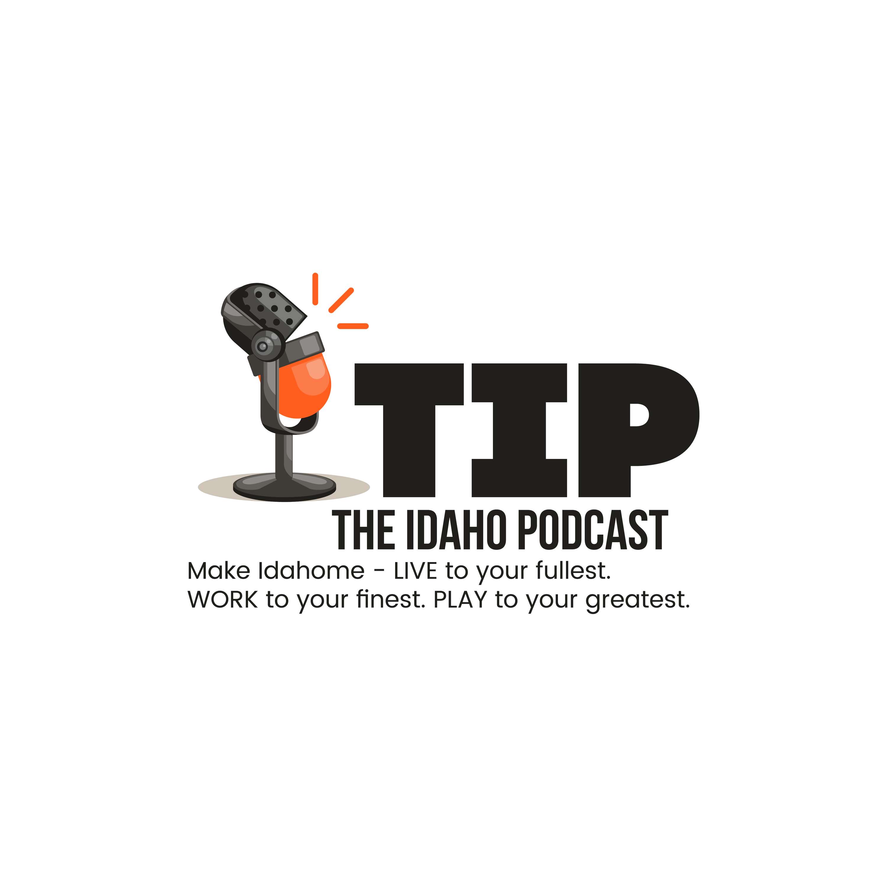 The Idaho Podcast
