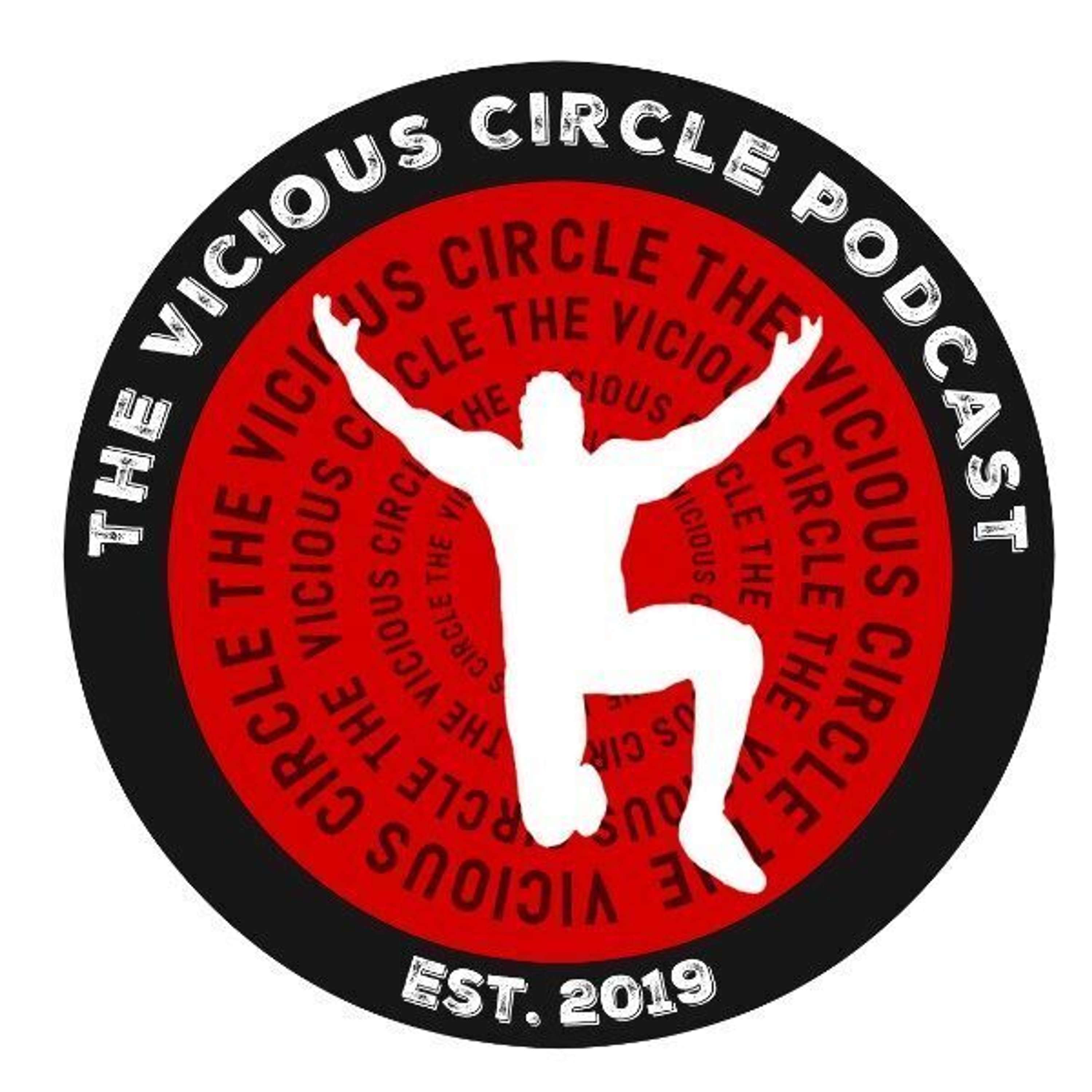The Vicious Circle #83 – Back on the air, we hope