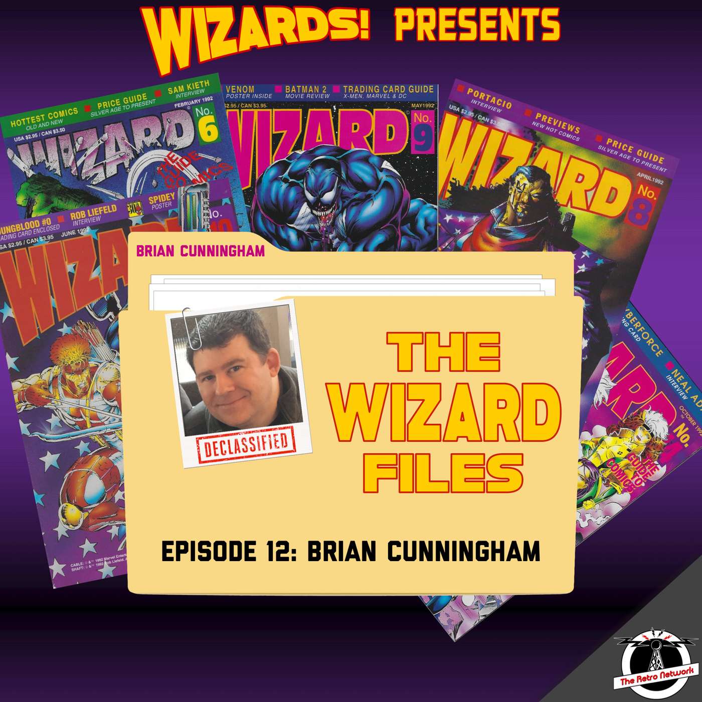 WIZARDS The Podcast Guide To Comics