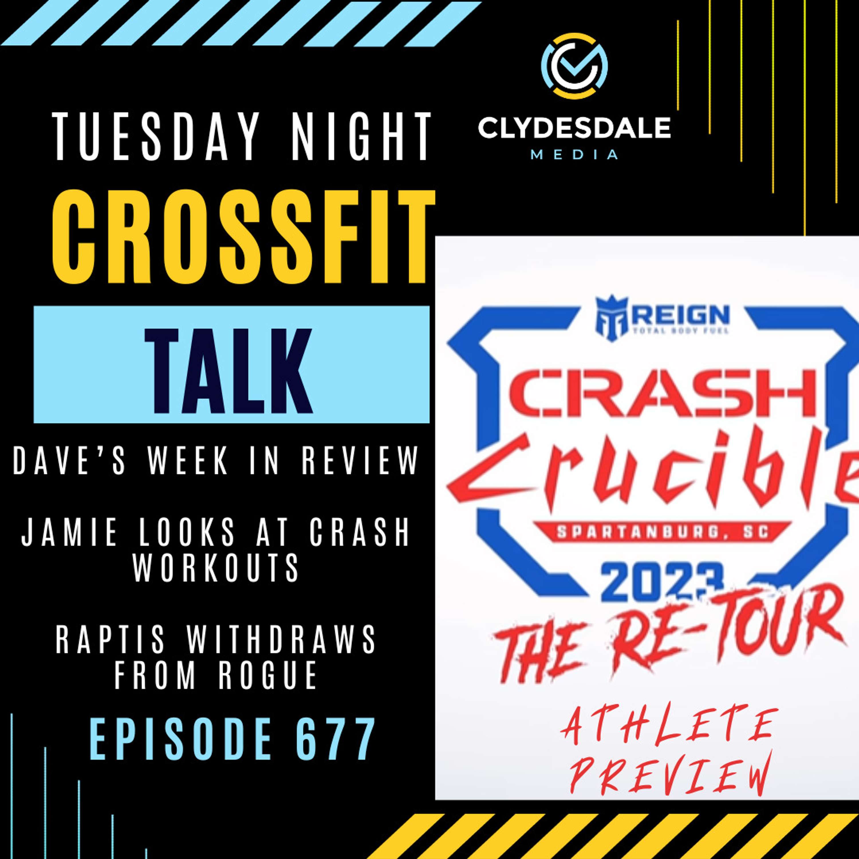 Thursday Night CrossFit Talk - Early Edition - Jamie is Headed to Crash!