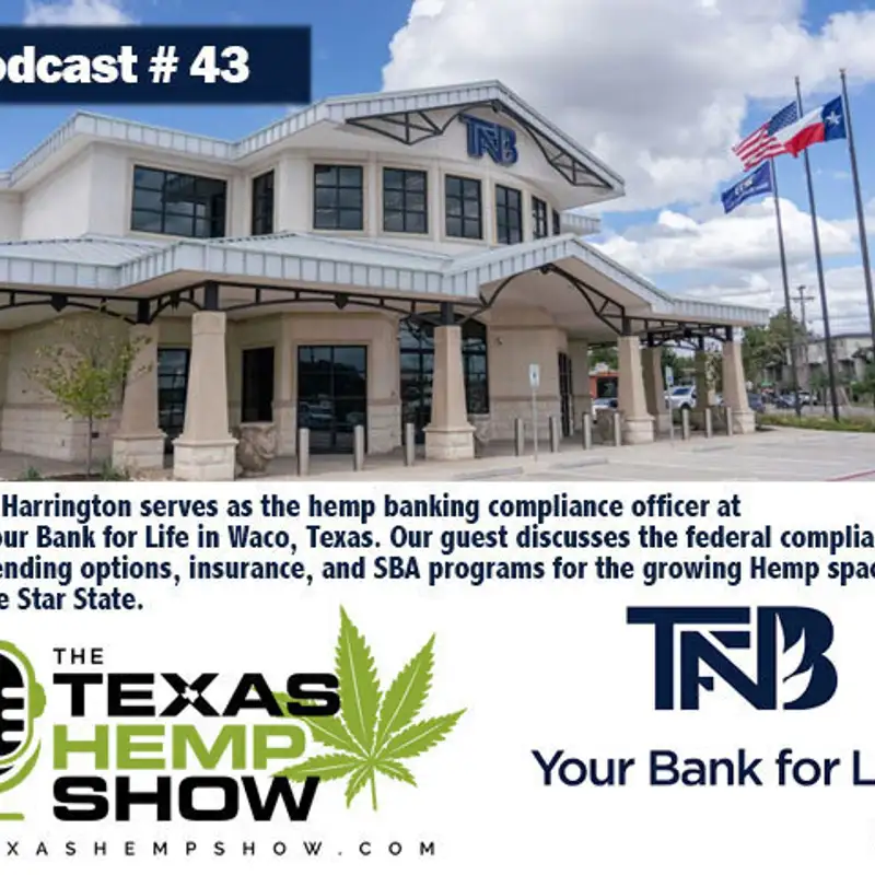 Episode: # 43 TFNB Bank