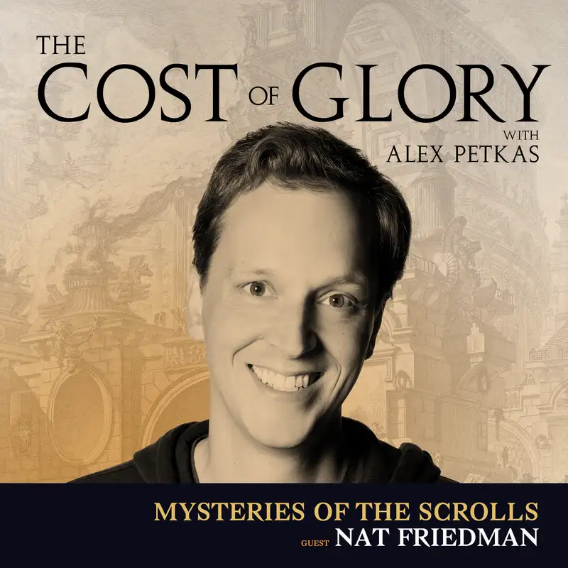 88 - Mysteries of the Scrolls — with Nat Friedman