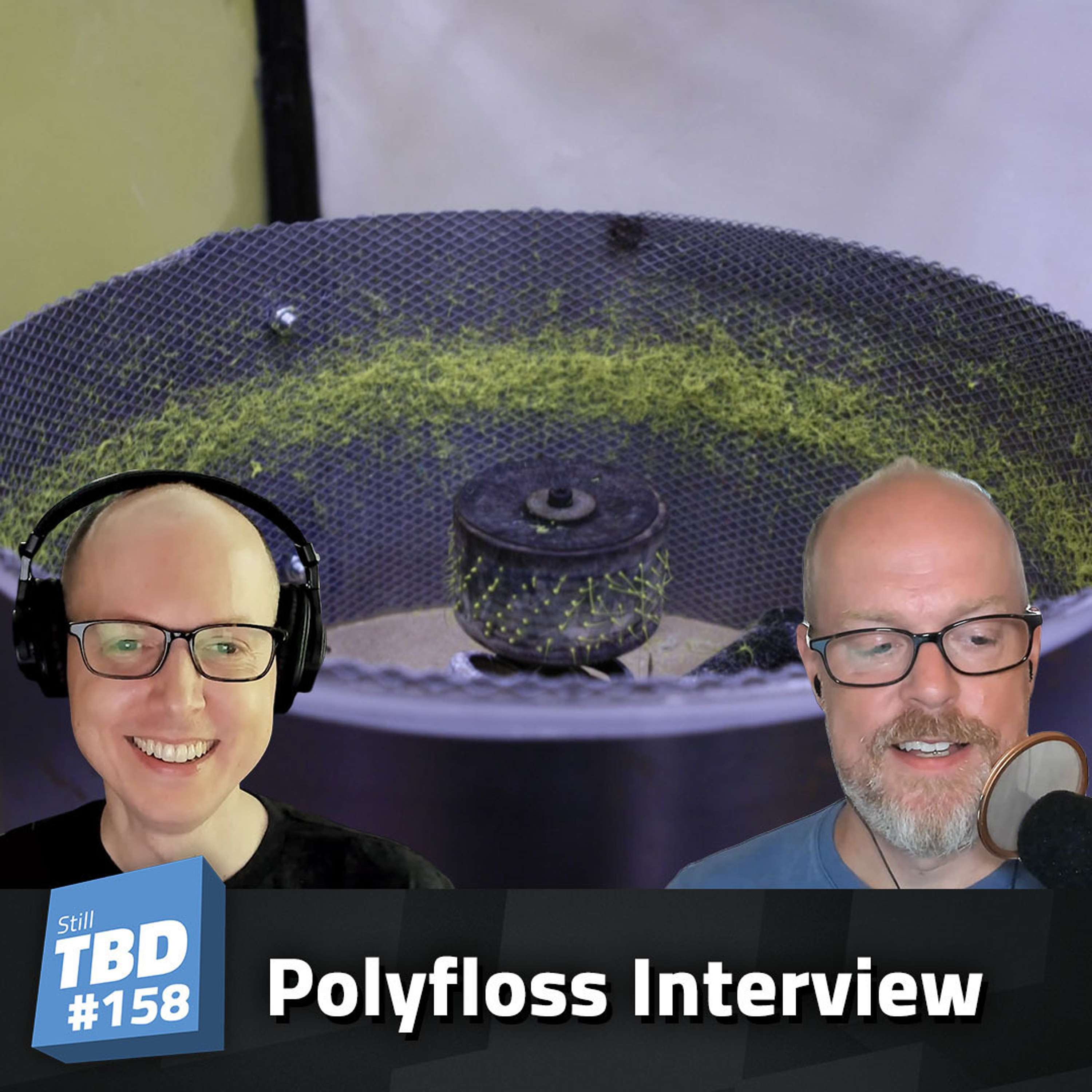 cover of episode 158: Fixing Our Plastic Problem - Polyfloss Interview